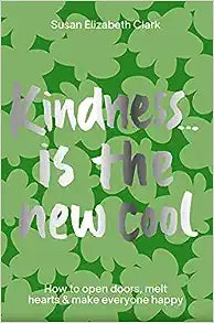 Book- Kindness is the New Cool