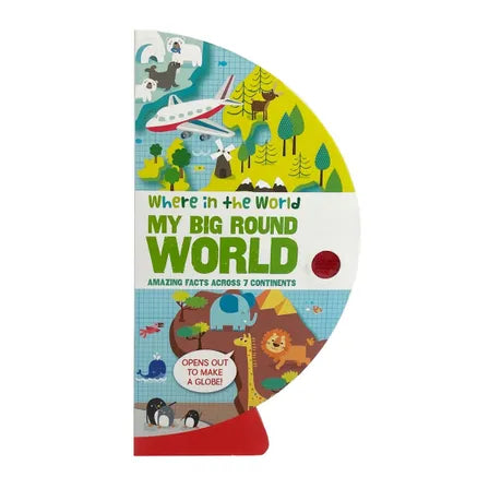 Sourcebooks- Where in the World: My Big Round World