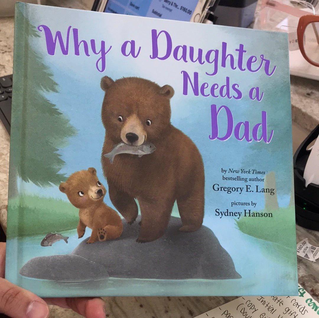 Sourcebooks- Why a daughter needs a Dad.BOOK